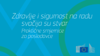 Zdravlje i sigurnost na radu svačija su stvar, Praktične smjernice za poslodavce